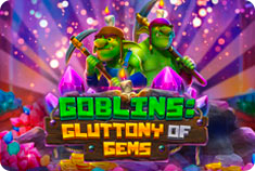 Lucky Bull Goblins: Gluttony of Gems